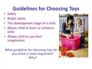 Guidelines for Choosing Toys