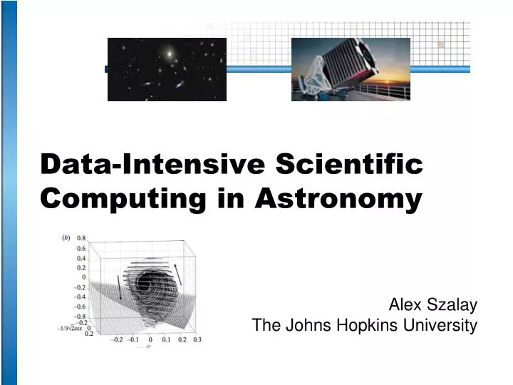 data intensive scientific computing in astronomy