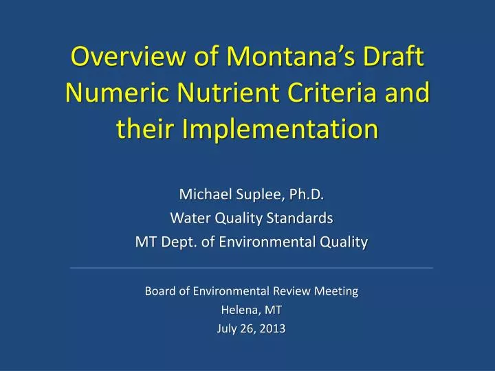 overview of montana s draft numeric nutrient criteria and their implementation