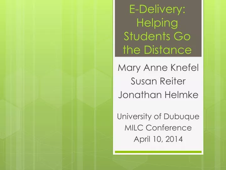 e delivery helping students go the distance