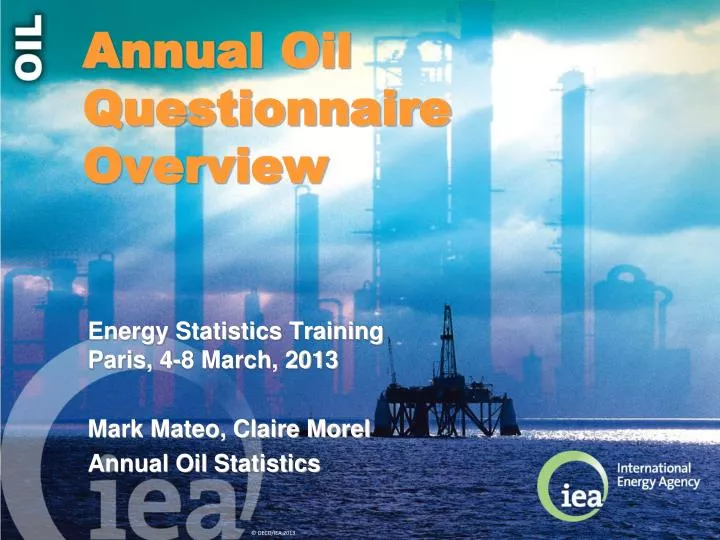annual oil questionnaire overview