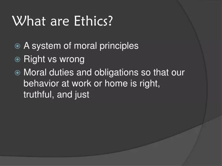 what are ethics