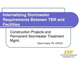 Internalizing Stormwater Requirements Between TBR and Facilities