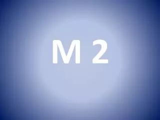 M 2