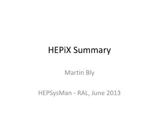 HEPiX Summary