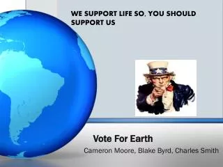 Vote For Earth