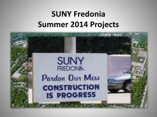 SUNY Fredonia Summer 2014 Projects