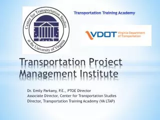 Transportation Project Management Institute