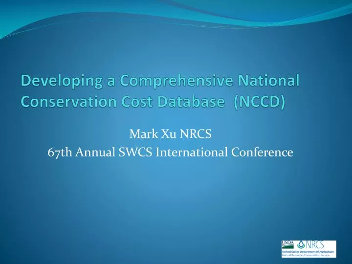developing a comprehensive national conservation cost database nccd