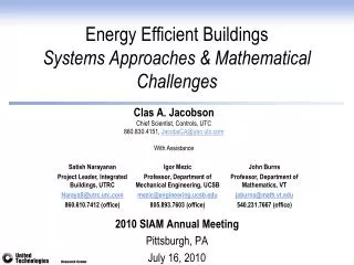 Energy Efficient Buildings Systems Approaches &amp; Mathematical Challenges