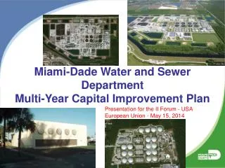 Miami-Dade Water and Sewer Department Multi-Year Capital Improvement Plan