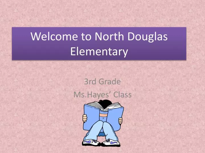 welcome to north douglas elementary