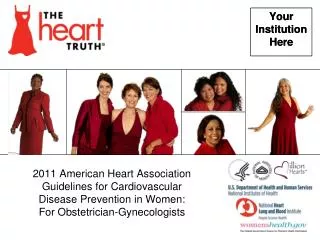 2011 American Heart Association Guidelines for Cardiovascular Disease Prevention in Women: For Obstetrician-Gynecologi