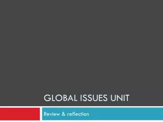 Global issues Unit