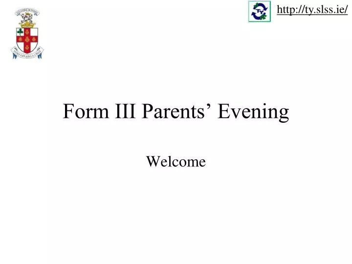 form iii parents evening