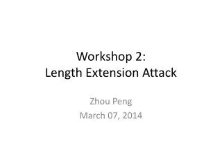 Workshop 2: Length Extension Attack