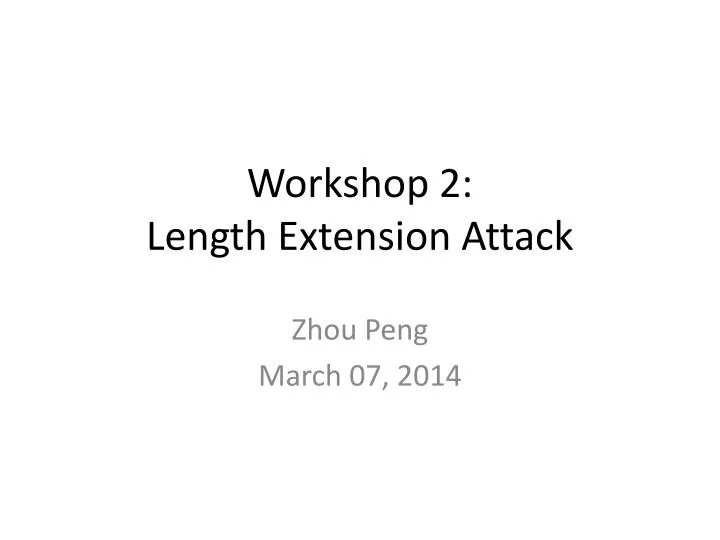 workshop 2 length extension attack