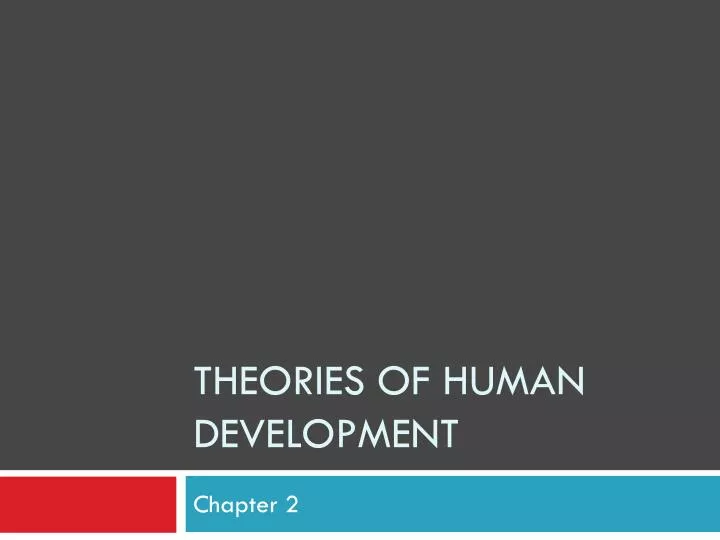 theories of human development