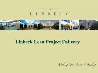 Linbeck Lean Project Delivery