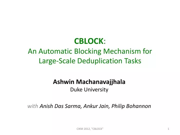 cblock an automatic blocking mechanism for large scale deduplication tasks