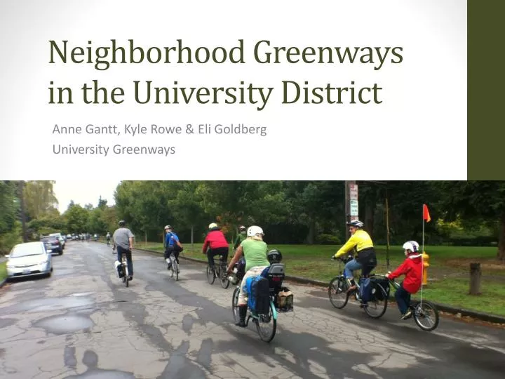neighborhood greenways in the university district
