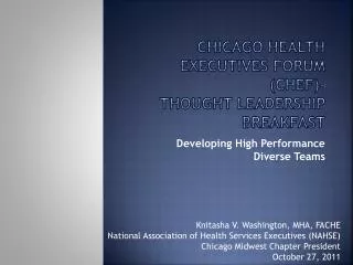 Chicago health executives forum (CHEF)- Thought Leadership Breakfast