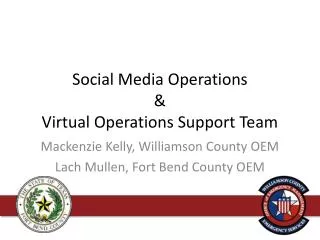 Social Media Operations &amp; Virtual Operations Support Team