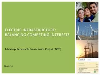 Electric infrastructure: Balancing competing interests
