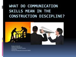 What do communication skills mean in the Construction Discipline?