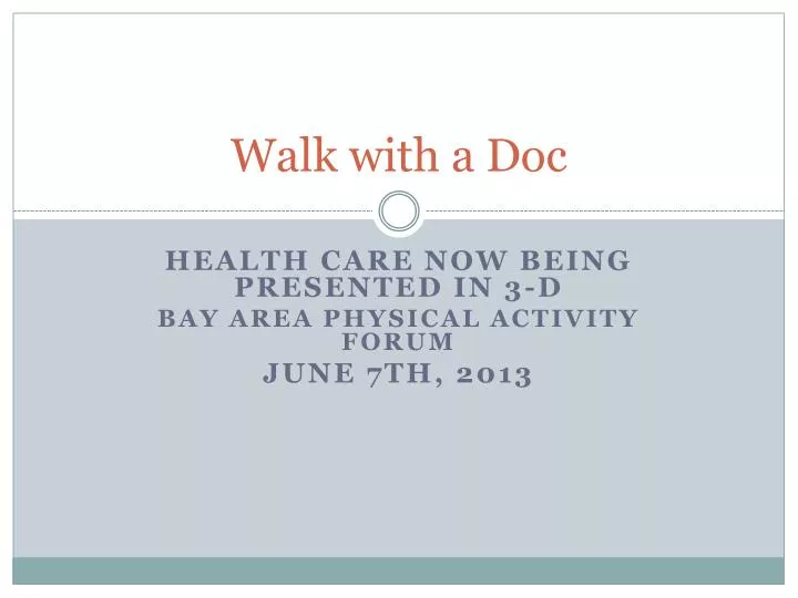 walk with a doc