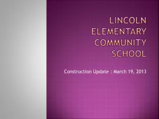 Lincoln Elementary Community School