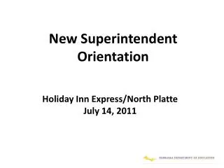 New Superintendent Orientation