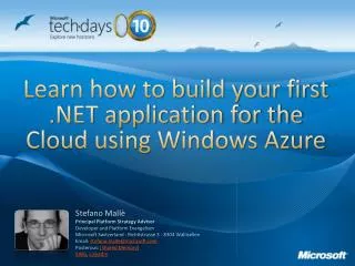 Learn how to build your first .NET application for the Cloud using Windows Azure