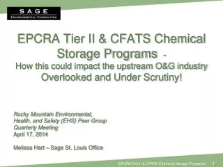 EPCRA Tier II &amp; CFATS Chemical Storage Programs - How this could impact the upstream O&amp;G industry Overlooke
