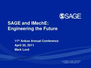 SAGE and IMechE: Engineering the Future