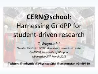 CERN@school : Harnessing GridPP for s tudent-driven research