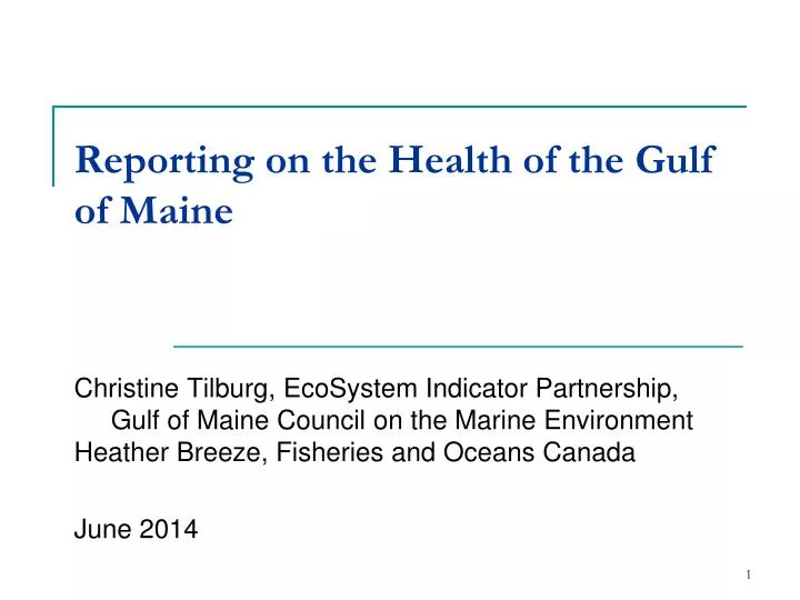 reporting on the health of the gulf of maine