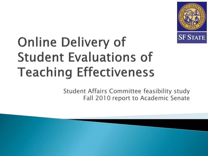 online delivery of student evaluations of teaching effectiveness