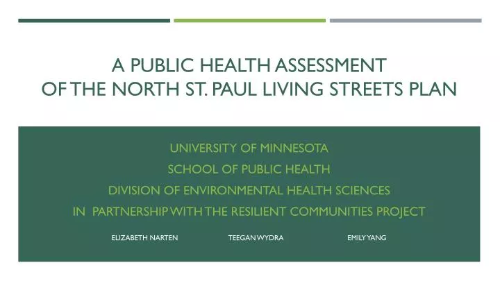 a public health assessment of the north st paul living streets plan
