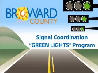 Green Lights Program Objectives