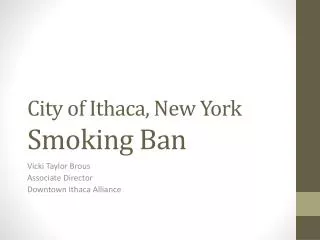 City of Ithaca, New York Smoking Ban