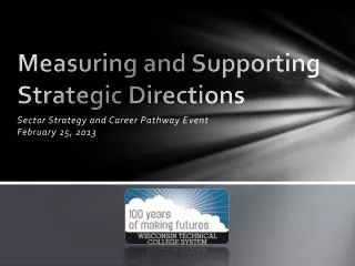 Measuring and Supporting Strategic Directions