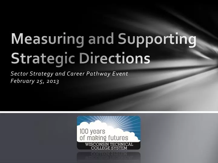 measuring and supporting strategic directions