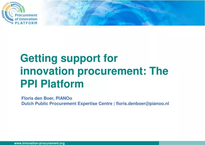 getting support for innovation procurement the ppi platform