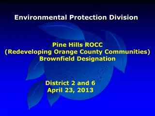 Pine Hills ROCC (Redeveloping Orange County Communities) Brownfield Designation