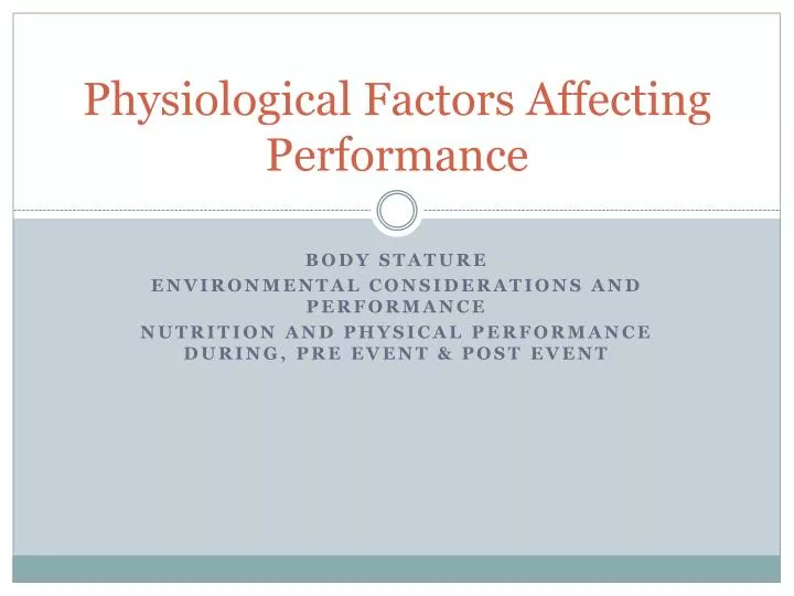 physiological factors affecting performance