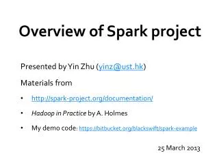 Overview of Spark project