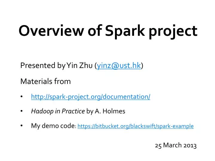 overview of spark project