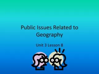 Public Issues Related to Geography