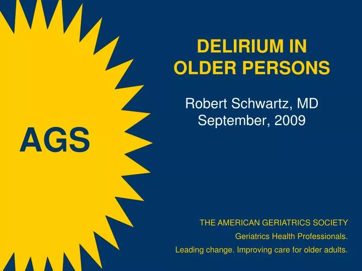 delirium in older persons robert schwartz md september 2009